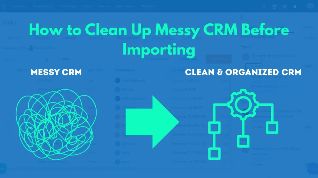 Messy CRM